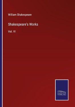 Shakespeare's Works