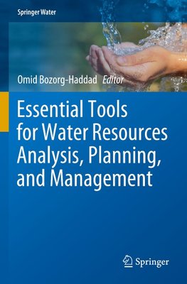 Essential Tools for Water Resources Analysis, Planning, and Management