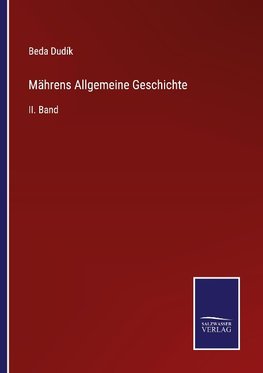 Mährens Allgemeine Geschichte