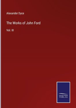 The Works of John Ford