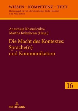 Die Macht des Kontextes: Sprache(n) und Kommunikation