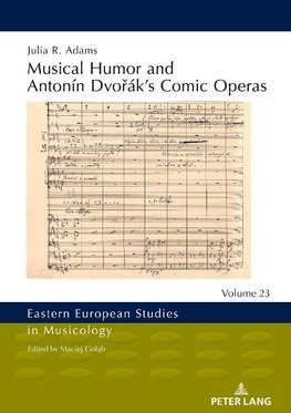 Musical Humor and Antonín Dvo¿ák¿s Comic Operas