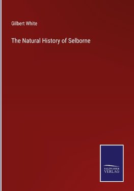 The Natural History of Selborne