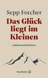 Das Glück liegt im Kleinen