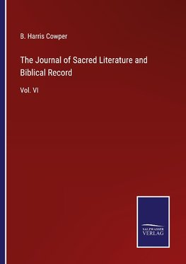 The Journal of Sacred Literature and Biblical Record