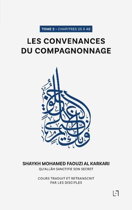 Les convenances du compagnonnage