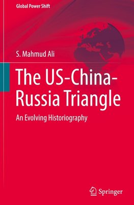 The US-China-Russia Triangle