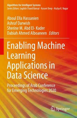 Enabling Machine Learning Applications in Data Science