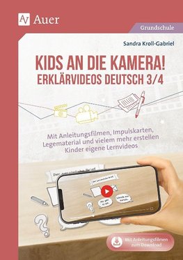 Kids an die Kamera Erklärvideos Deutsch 3/4