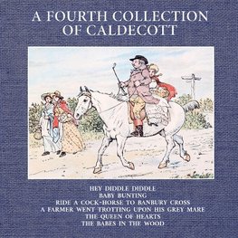 A Fourth Collection of Caldecott