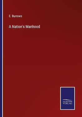 A Nation's Manhood