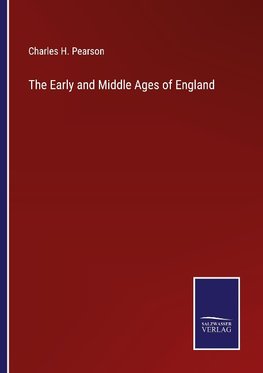 The Early and Middle Ages of England