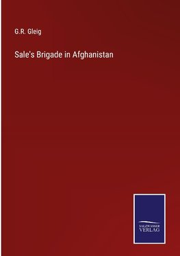 Sale's Brigade in Afghanistan