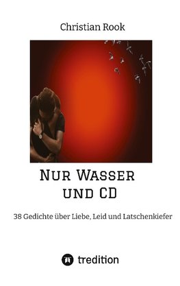 Nur Wasser und CD