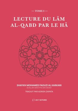 Lecture du Lâm al-Qabd par le Hâ