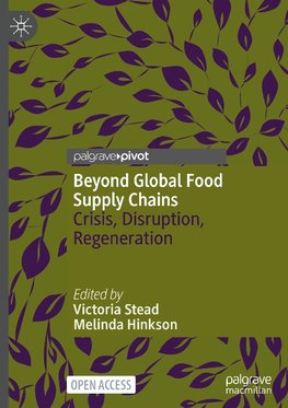 Beyond Global Food Supply Chains