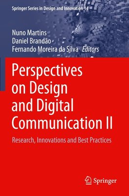 Perspectives on Design and Digital Communication II