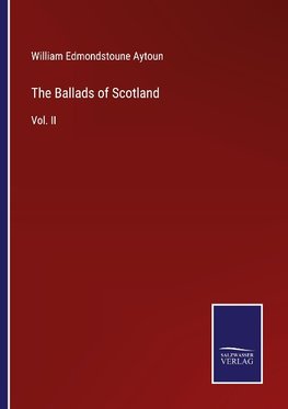 The Ballads of Scotland