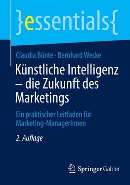 Künstliche Intelligenz ¿ die Zukunft des Marketings