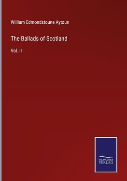 The Ballads of Scotland