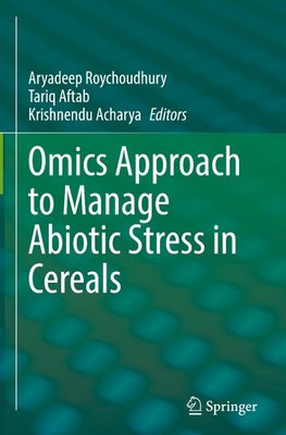 Omics Approach to Manage Abiotic Stress in Cereals