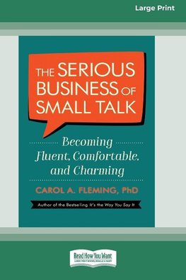 The Serious Business of Small Talk