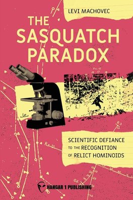 The Sasquatch Paradox