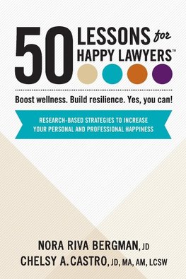 50 Lessons for Happy Lawyers