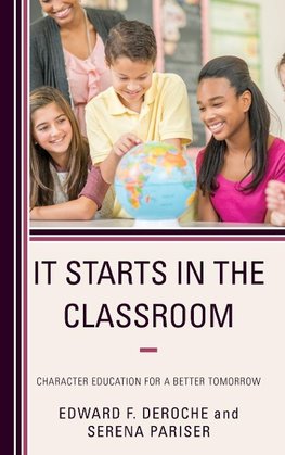 It Starts in the Classroom