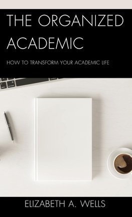 The Organized Academic