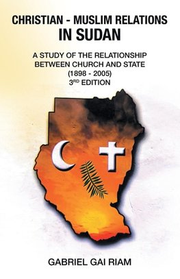 Christian - Muslim Relations in Sudan