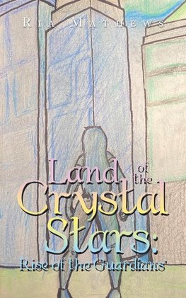 Land of the Crystal Stars