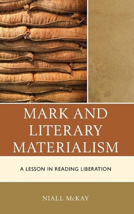 Mark and Literary Materialism