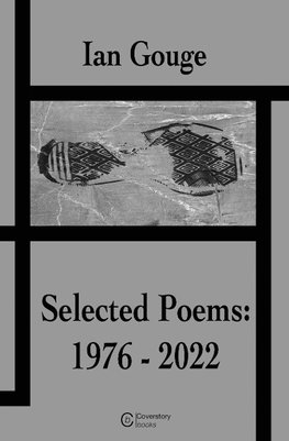 Ian Gouge - Selected Poems (1976 - 2022)