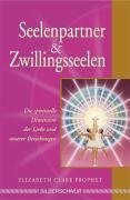 Seelenpartner & Zwillingsseelen