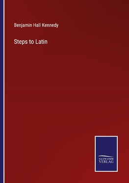 Steps to Latin