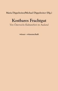 Kostbares Frachtgut