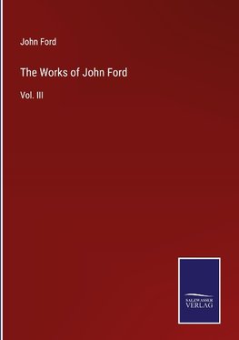 The Works of John Ford