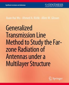 Generalized Transmission Line Method to Study the Far-zone Radiation of Antennas Under a Multilayer Structure