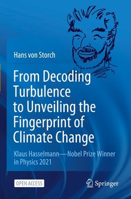 From Decoding Turbulence to Unveiling the Fingerprint of Climate Change