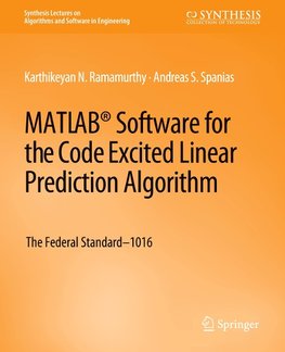 MATLAB® Software for the Code Excited Linear Prediction Algorithm