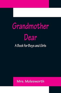 Grandmother Dear