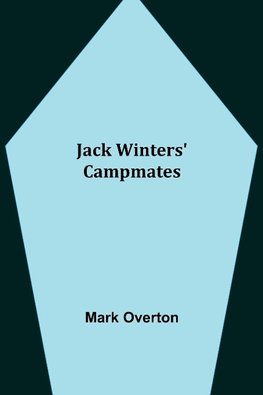 Jack Winters' Campmates