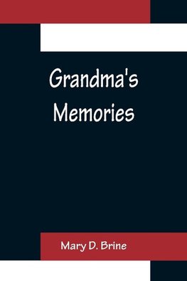 Grandma's Memories