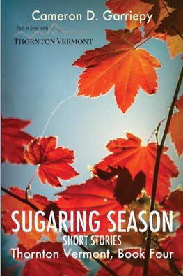 Sugaring Season