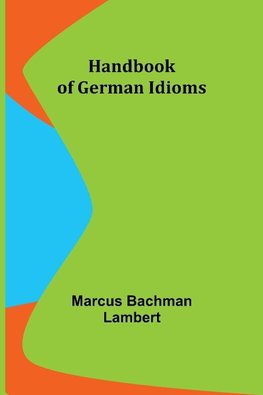 Handbook of German Idioms