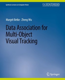 Data Association for Multi-Object Visual Tracking