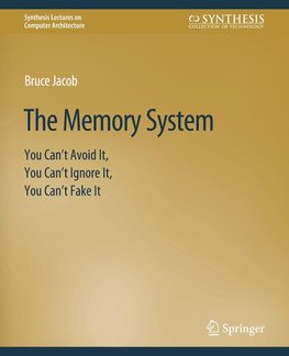 The Memory System