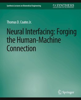 Neural Interfacing