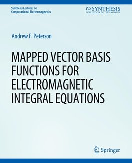 Mapped Vector Basis Functions for Electromagnetic Integral Equations